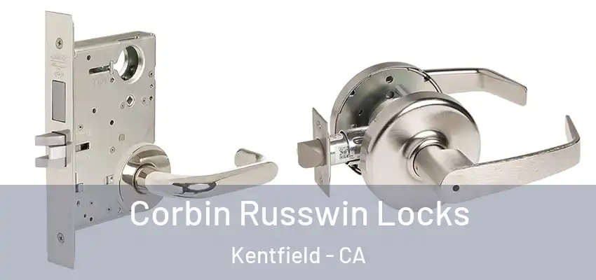  Corbin Russwin Locks Kentfield - CA