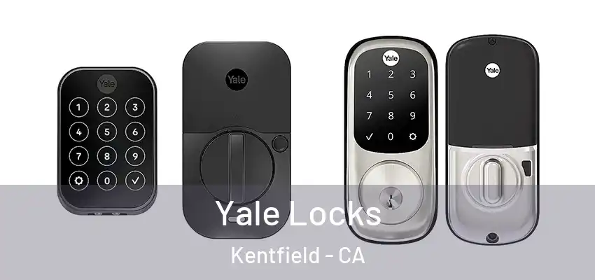  Yale Locks Kentfield - CA